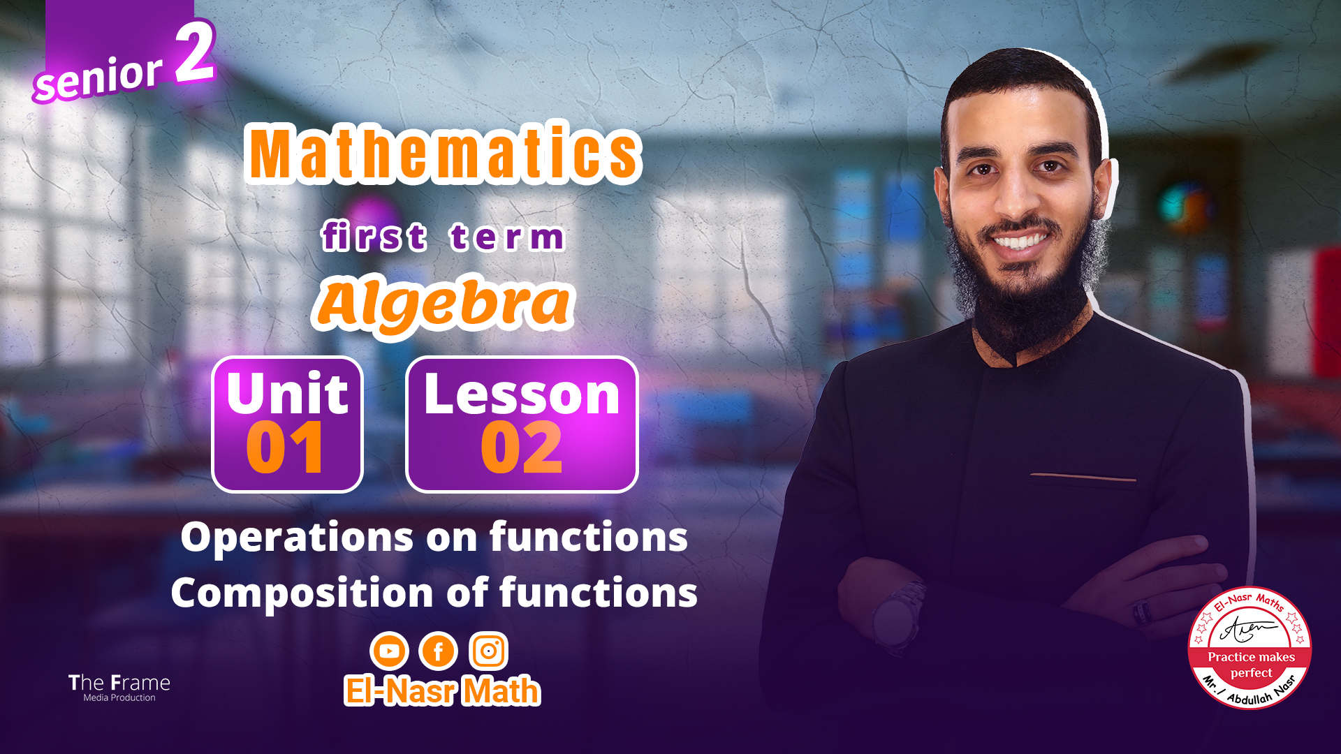 lesson 2 - Operations on functions - Composition of functions - unit 1 - Algebra